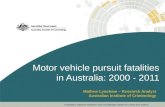 Motor vehicle pursuit fatalities in Australia: 2000 - 2011
