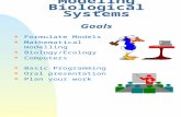 Modeling Biological  Systems Goals