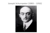 Joseph Schumpeter (1883 – 1950)