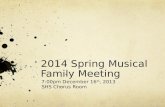 2014 Spring Musical  Family Meeting