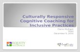 Culturally Responsive Cognitive Coaching for Inclusive Practices