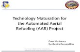 Technology Maturation for the Automated Aerial Refueling (AAR) Project