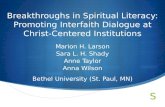 Breakthroughs in Spiritual Literacy: Promoting Interfaith Dialogue at Christ-Centered Institutions