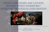 Venus and Mars  are lovers So  why Weed Warriors? An Eco-Astrological  exploration