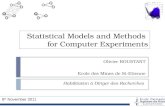 Statistical Models and Methods  for Computer Experiments