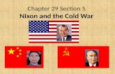 Chapter 29 Section 5 Nixon and the Cold War