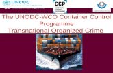 The  UNODC-WCO Container  Control  Programme Transnational Organized Crime