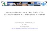 Interpretation and Use of GPCs Products for RCOFs and African RCC demo phase at ACMAD