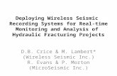 D.B. Crice & M. Lambert* (Wireless Seismic Inc.) R. Evans & P. Morton (MicroSeismic Inc.)