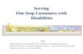 Serving  One-Stop Customers with  Disabilities
