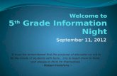 Welcome to 5 th  Grade Information Night