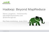 Hadoop:  Beyond MapReduce