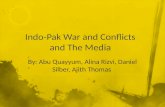 Indo-Pak War and Conflicts  and The Media