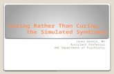 ‘Caring Rather  T han  C uring,’  the Simulated Syndromes