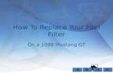 How To Replace Your Fuel Filter