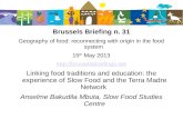 Brussels Briefing n.  31 Geography of food: reconnecting with origin in the food system