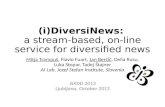 (i) DiversiNews : a  stream-based , on-line  service for diversified news