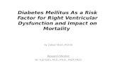 Diabetes Mellitus As a Risk Factor for Right Ventricular Dysfunction and Impact on Mortality