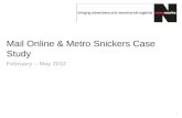 Mail Online & Metro Snickers Case Study