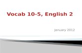 Vocab  10-5, English 2