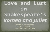 Love and Lust in  Shakespeare’s Romeo and Juliet