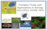 Complex Fluids with  Applications to Biology  2011/2012 VIGRE RFG