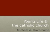 Young Life &  the catholic church