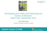 Developing your  Skills and Planning your Career at Warwick  Open Day, September  2011