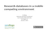 Research  databases in a mobile computing environment