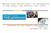 Making Every Minute Count: An Introduction to the School Time Analysis Tool (STAT)