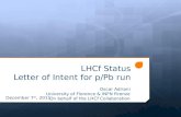 LHCf Status Letter of Intent for p/ Pb  run