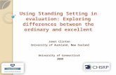 Using Standing Setting in evaluation: Exploring  differences  between  the ordinary  and excellent
