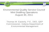 Environmental Quality Service Council Mint Distilling Operations August 30, 2011