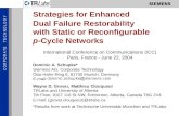 Strategies for Enhanced Dual Failure Restorability with Static or Reconfigurable p -Cycle Networks