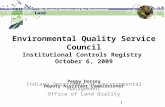 Environmental Quality Service Council Institutional Controls Registry  October 6, 2009