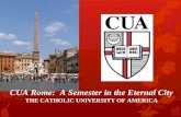 CUA Rome:  A Semester in the Eternal City The Catholic University Of America