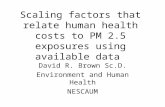 Scaling factors that relate human health costs to PM 2.5 exposures using available data