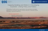 Capacity-Building  and Reform in Developing  Countries :  Linking  Policy and  Politics