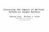 Assessing the Impact of Welfare  Reform on Single Mothers