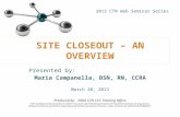 SITE CLOSEOUT – AN OVERVIEW