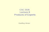 CSC 2535  Lecture 8 Products of Experts