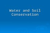 Water and Soil Conservation
