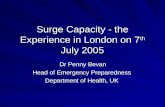 Surge Capacity - the Experience in London on 7 th  July 2005