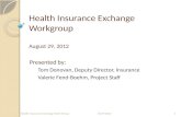 Health Insurance Exchange Workgroup August 29, 2012