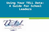 Using Your TELL Data: A Guide for School Leaders