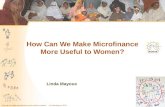 How Can We Make Microfinance More Useful to Women?