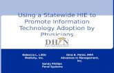 Using a Statewide HIE to Promote Information Technology Adoption by Physicians