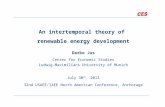 An  intertemporal  theory of  renewable  energy development Darko  Jus Center  for Economic Studies Ludwig-Maximilians University  of Munich