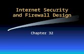Internet Security and Firewall Design
