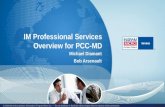 IM Professional Services Overview for PCC-MD